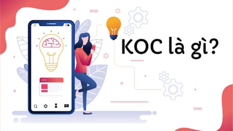 KOC là những người có ảnh hưởng đến quyết định mua hàng của người tiêu dùng