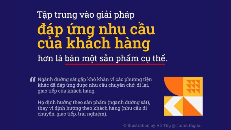 Tập trung vào việc đáp ứng nhu cầu của khách hàng