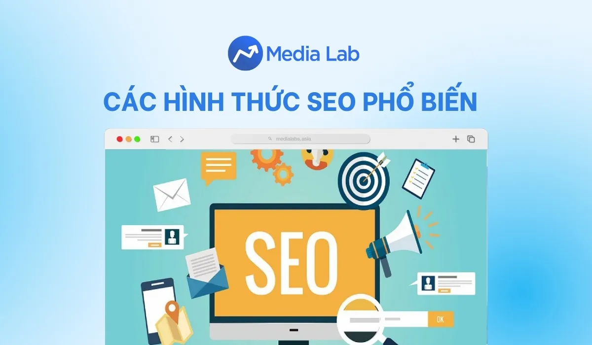 Các hình thức SEO phổ biến và cách áp dụng hiệu quả [2024]