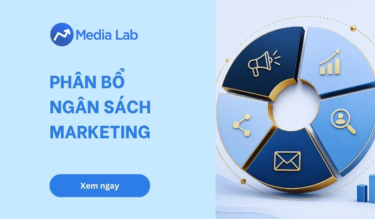 Cách phân bổ ngân sách marketing hiệu quả để tăng trưởng doanh thu