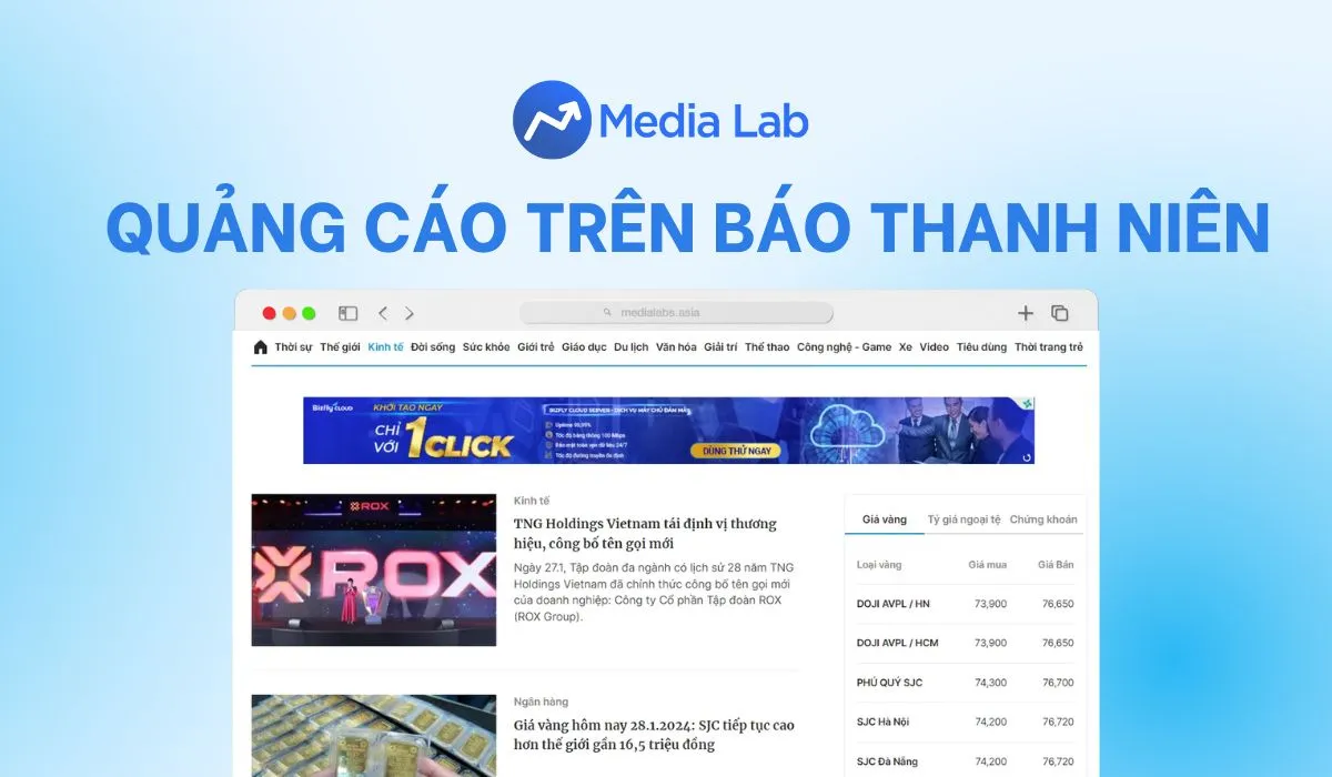 Bảng báo giá quảng cáo trên báo Thanh Niên mới nhất năm 2024