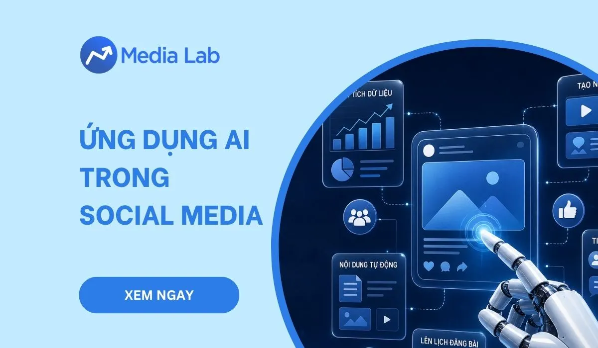 Ứng dụng AI trong Social Media: 6 cách hiệu quả cho năm 2026