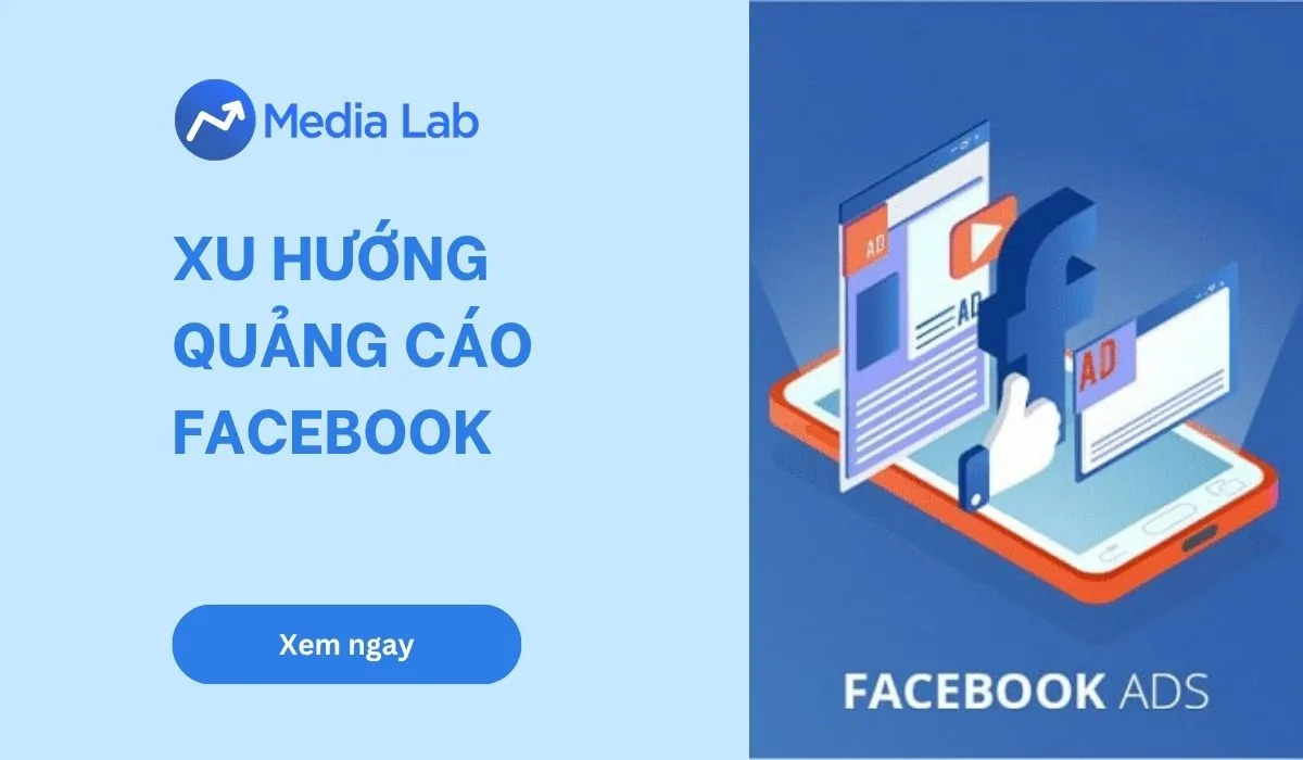 Xu hướng quảng cáo Facebook 2026: 5 thay đổi giúp tối ưu chi phí