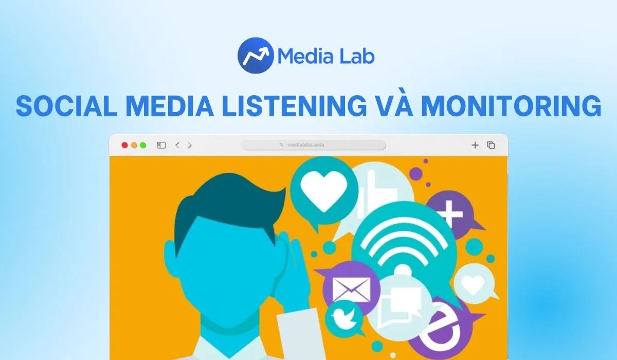 Phân biệt social media listening và monitoring chuẩn xác nhất