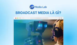 Broadcast Media là gì? Phân loại và vai trò trong truyền thông