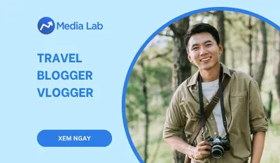 Travel Blogger là gì? Top 12+ travel blogger, travel influencer [2024]