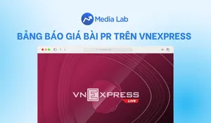 Bảng báo giá bài PR trên VnExpress mới nhất 2024