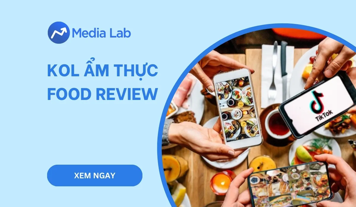 Top 10 KOL ẩm thực, food reviewer chuyên review đồ ăn hot năm 2024