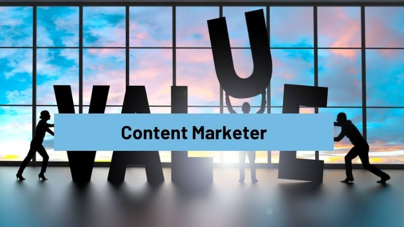 Giá trị và sứ mệnh của Content Marketer 