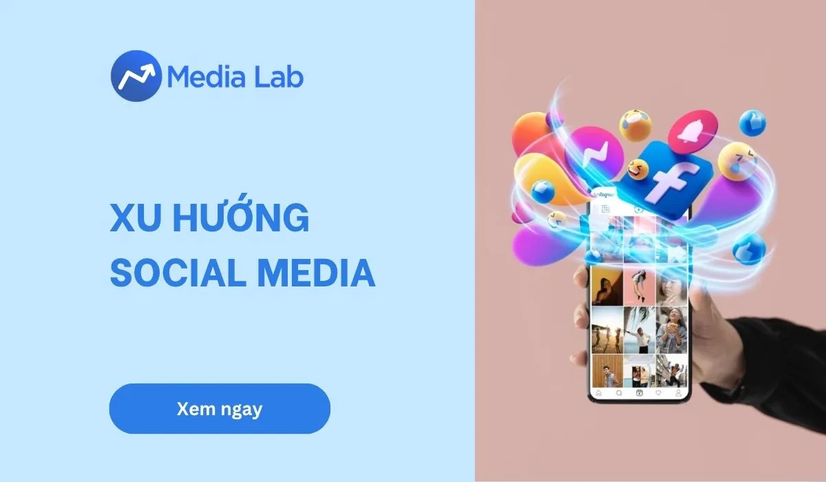 8 xu hướng Social Media 2026 quan trọng cho Marketer