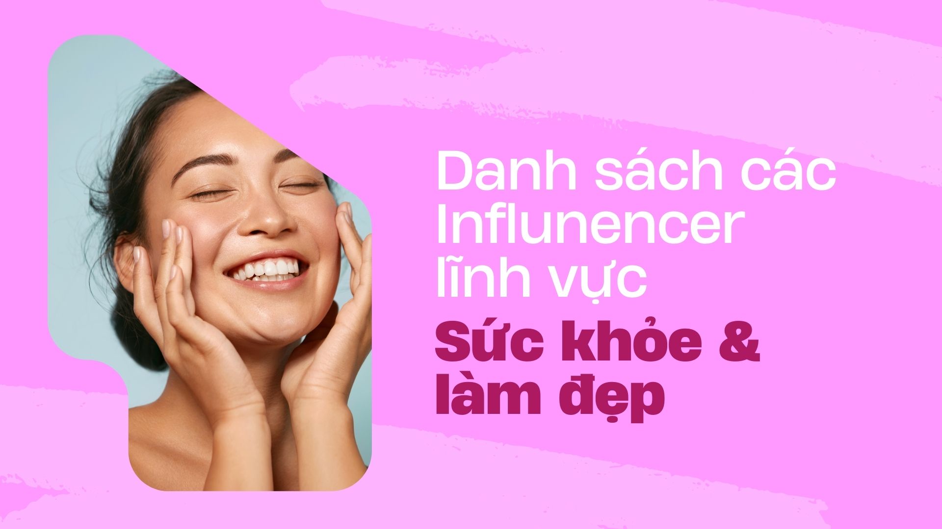 Danh sách các Influencers lĩnh vực sức khỏe và làm đẹp (Heath & Beauty) media-lab-plan-template-cover-image-(2).jpg