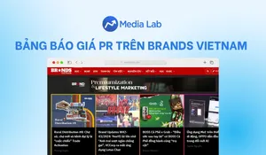 Bảng báo giá quảng cáo, PR trên Brands Vietnam mới nhất 2024