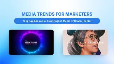 [Free] Báo cáo xu hướng ngành Media 2024 từ Dentsu, Kantar